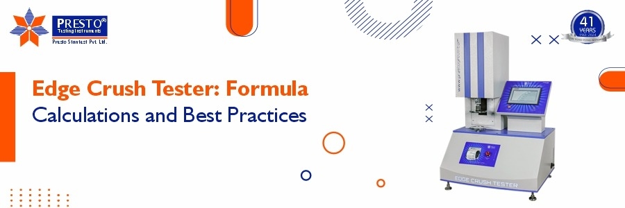 Edge Crush Tester Formula, Calculations, and Best Practices